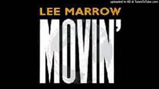 Lee Marrow -- Movin' (Extended Version)