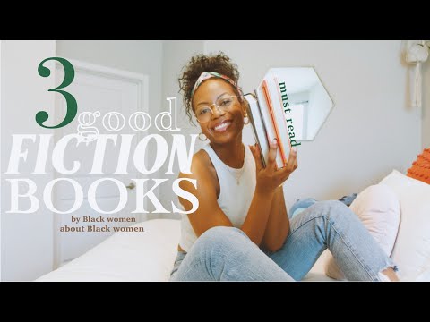 Crazy good fiction books written by black women about black women that you MUST READ MUST READ BOOKS
