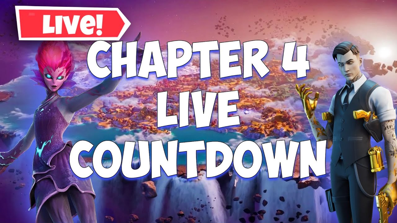 Fortnite Chapter 4 Live Countdown Youtube