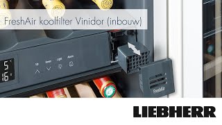 Liebherr Features - FreshAir koolfilter Vinidor (inbouw)