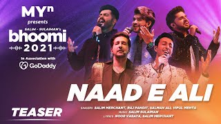 Naad E Ali (Teaser) - MYn presents Bhoomi 21 | Salim Sulaiman | Salman Ali, Raj Pandit, Vipul Mehta