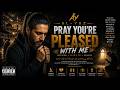 AL-YAZ | PRAY YOU’RE PLEASED WITH ME | EMOTIONAL ISLAMIC RAP NASHEED 2026