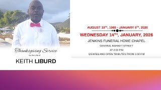 Thanksgiving Service of the Life of Keith Liburd
