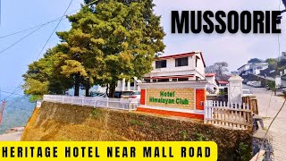 Hotel  Himalayan club Review: Mussoorie's Best Kept Secret