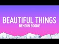 Benson Boone - Beautiful Things (Lyrics)