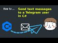 How to send a Telegram message in C# (Outdated)