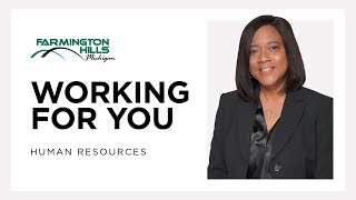 Farmington Hills: Working For You, Human Resources