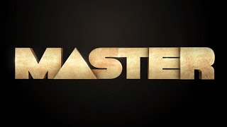 MASTER Teaser Edit