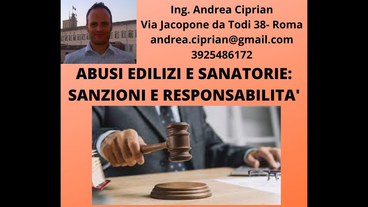 Abusi Edilizi E Sanatorie: Sanzioni E Responsabilità - YouTube