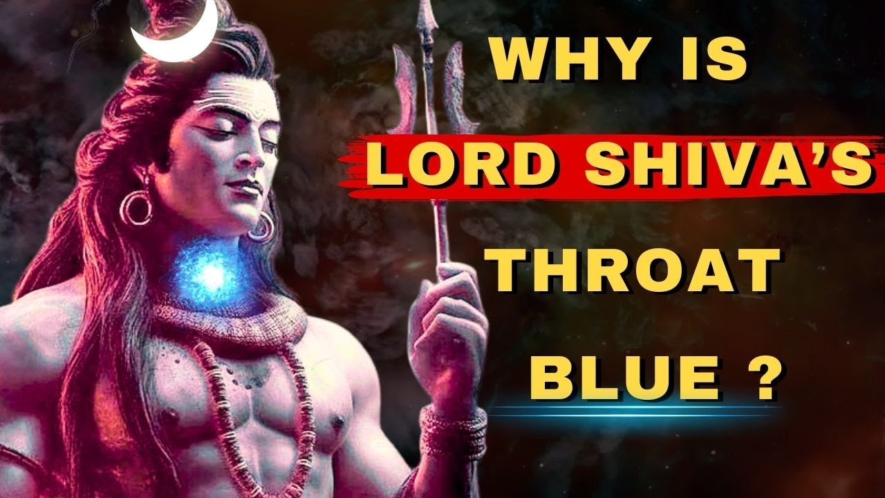 Why Is Lord Shiva’s Throat Blue? | Why Lord Shiva Is Called Neelakanta ...