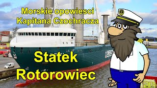 Statek Rotorowiec E Ship 1 - Morskie opowiesci Kapitana Czochracza