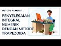 Video#10(Metode Numerik)-Integrasi Numerik dengan Metode #Trapezoida