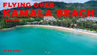 Flying over Kamala Beach, Phuket, Thailand