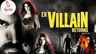 | ek villain returns | JOHN, DISHA, ARJUN, TARA | MOHIT SURI | Ojana_Jotokisu |#movieclips