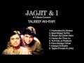 Jagjit & I | Tauseef Akhtar | Tribute Concert