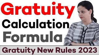 Gratuity Calculation Formula \u0026 Calculator | New Rules of 2023 in Hindi