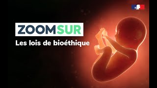 Bioéthique : comment associer progrès scientifique et éthique ?