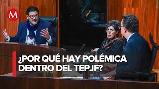 ¿Cómo entender lo que está pasando en el TEPJF?