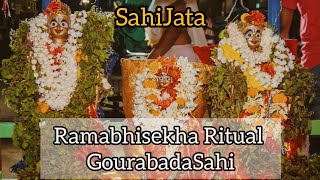 Ramabhiseka Ritual | Gourabada Sahi | Last Day of Sahijata | World's oldest open air Ramayana Play