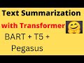 Text Summarization with Transformer - BART + T5 + Pegasus | NLP | Data Science | Machine Learning