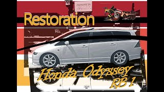 Honda Odyssey RB1 Restoration