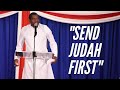 SEND JUDAH FIRST | Bishop H  Curtis Douglas