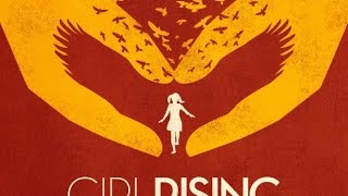 Girl Rising: Storytelling for Social Change