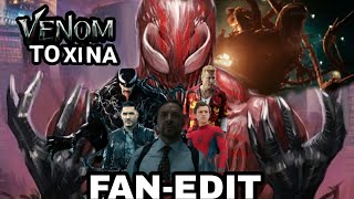 Marvel's Venom: Toxina - Trailer - [Fan-Edit]