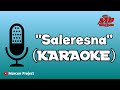 SALERESNA - CIKAL PUTRA (KARAOKE)  ||Marcun Project 2020|| Official Musik & Video