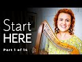 How to Play the Harp: Start HERE (#1 of 14)