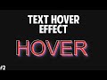 Creative Text Hover Effect #1 | Pure CSS Tutorial | Tutorial #2