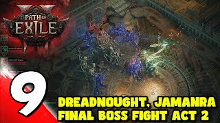 #9 [PS5] Path Of Exile 2 as Witch: Dreadnought, Jamanra Final Boss Act 2