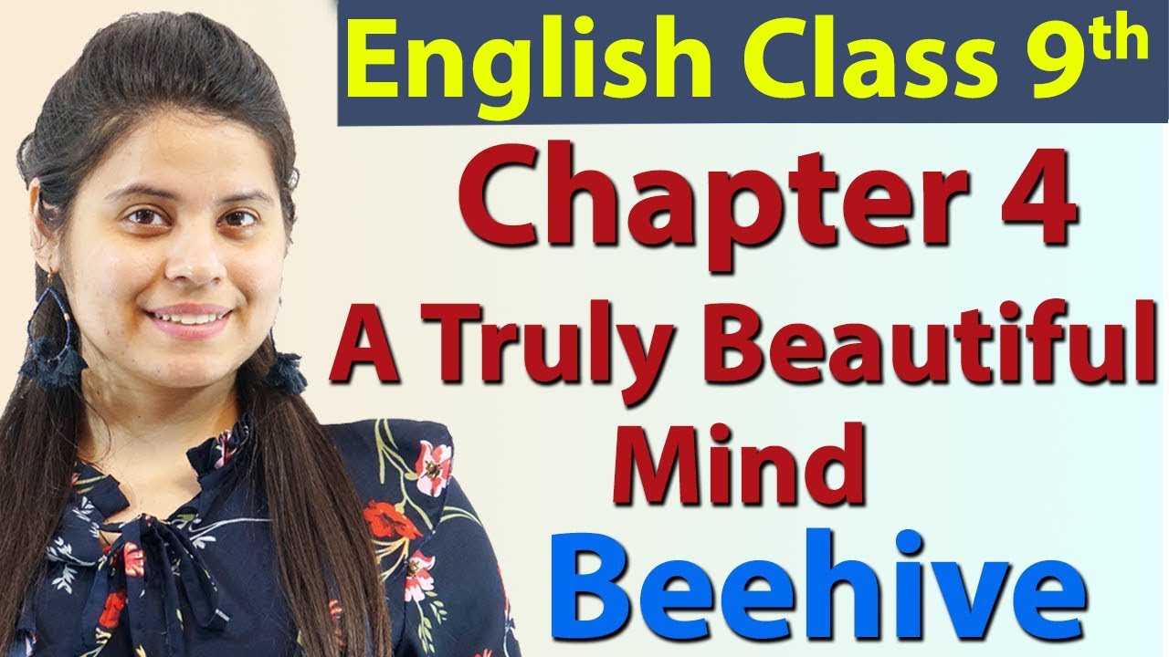 A Truly Beautiful Mind (हिन्दी में) - Class 9 English | Beehive Chapter ...