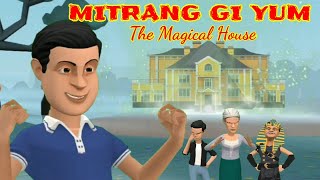 MITRANG GI YUM || The Magical House || Manipuri Cartoon || Manipuri Comedy || Kanglei Cartoon