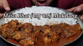 Masu Bhat (मासु भात) - Delicious Nepali Meal (Motherly Cooked) || Nepali Food MukBang