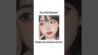 Korean simple eye makeup #shorts #aesthetic #korean #eyemakeup #trending