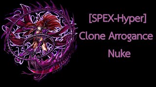 [Grand Summoners] [SPEX-Hyper] Clone Arrogance Nuke