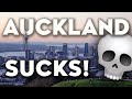 Why Auckland Sucks in 4 minutes