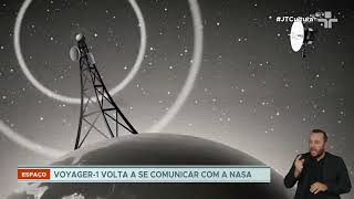 Sonda Voyager 1 da NASA volta a transmitir informações para a Terra