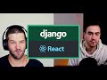 Standalone React.js w/ Django Backend vs React.js inside Django. Dennis Ivy & Justin Mitchel