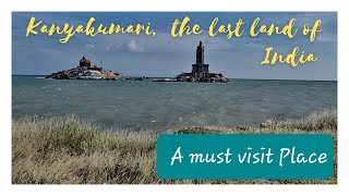 Kanyakumari ll Kerala Tour || Day trip to Kanyakumari || last land  of India || Ep-4