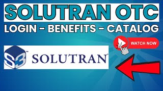 Solutran OTC: Benefits, Card, Login, Catalog ⏬👇