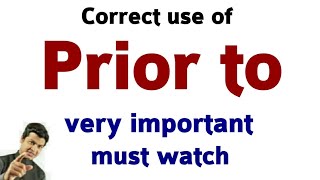 Use of prior to in English | prior to uses \u0026 examples | English by spoken english sir.