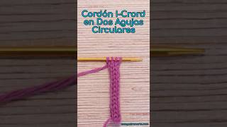 How to Knit I-Cord on Two Circular Needles Very Easy Step by Step