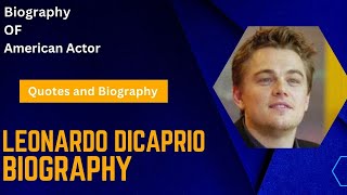 Who Is Leonardo DiCaprio | Leonardo DiCaprio Biography In English | Facts About Leonardo DiCaprio