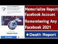 How To Memorialize Report Facebook Account || Update Memorialize Tricks 2021 || By Sozol Islam Sany