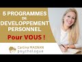 5 programmes en ligne de développement personnel pour VOUS!