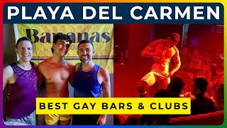 GAY PLAYA DEL CARMEN NIGHTLIFE - Best Gay Bars, Clubs, and Events in the Riviera Maya