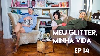 Sobrancelhas, O Império Contra Ataca! - EP 14 da web série - Meu Glitter Minha Vida