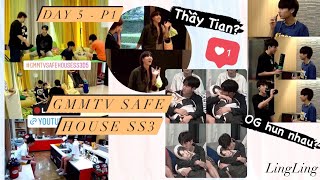 【SAFE HOUSE 3】Tổng hợp Tiktok Safe House SS3 | “Thầy Tian” về nhà rồi =)) | Day 5 (P1) - 25/03/2022